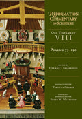 Psalms 73-150: Old Testament Volume 8