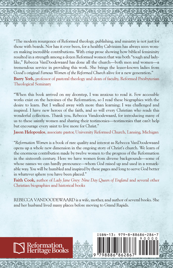 Reformation Women: Sixteenth-Century Figures Who Shaped Christianity's Rebirth