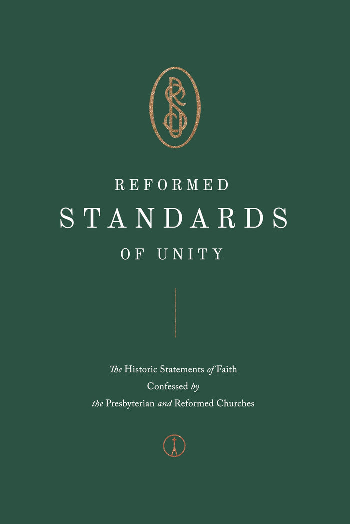 Reformed Standards of Unity
