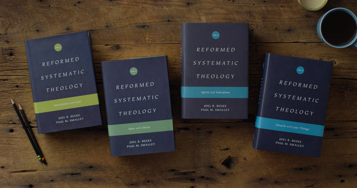 Reformed Systematic Theology, 4 Volumes