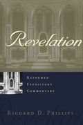 Revelation: Reformed Expository Commentary