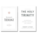 Robert Letham Theology Set - Systematic Theology and The Holy Trinity