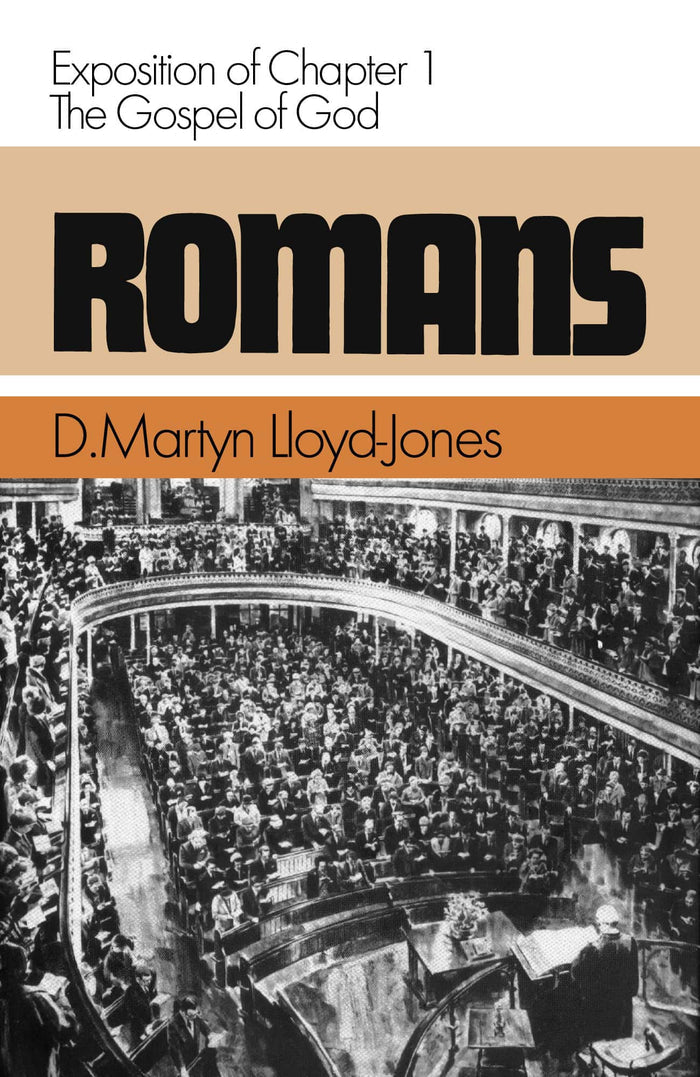 Romans 1, Volume 1: The Gospel of God
