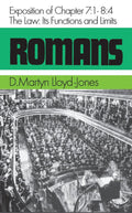 Romans 7:1-8:4: The Law: Its Functions and Limits