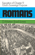 Romans 9: God's Sovereign Purpose