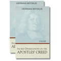 Sacred Dissertations on the Apostles' Creed, 2 Volumes