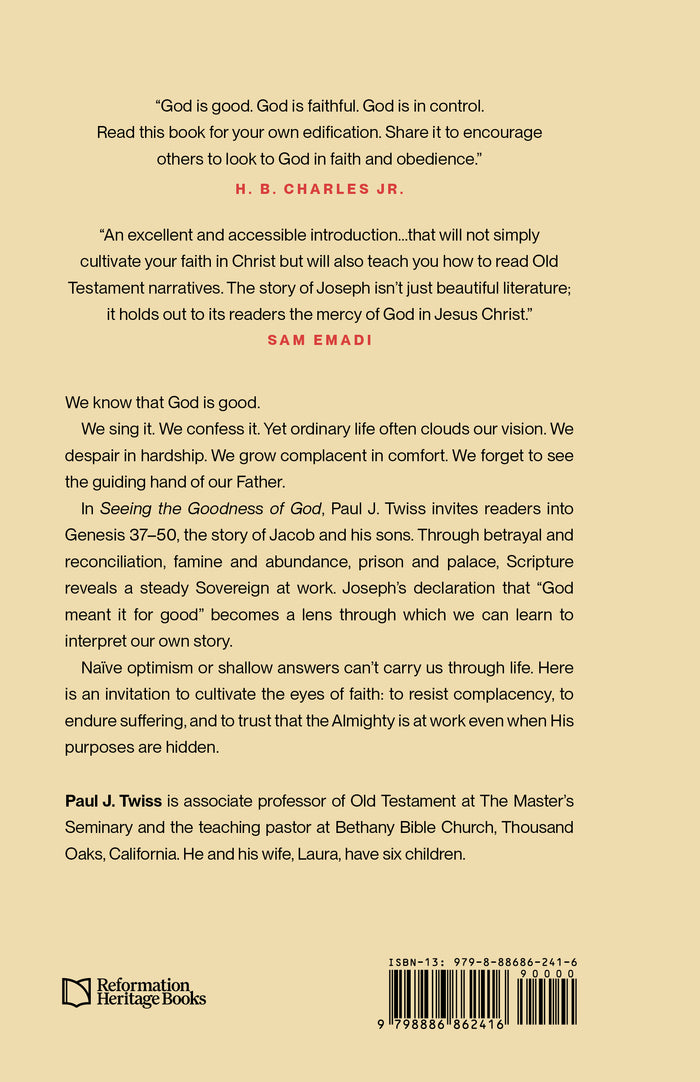 Seeing the Goodness of God: Jacob, Joseph, and the Eyes of Faith