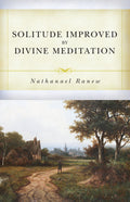 Solitude Improved by Divine Meditation