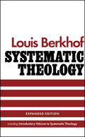 Systematic Theology: Expanded Edition
