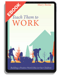 Teach Them to Work