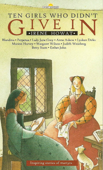 Ten Girls Who Didn't Give In