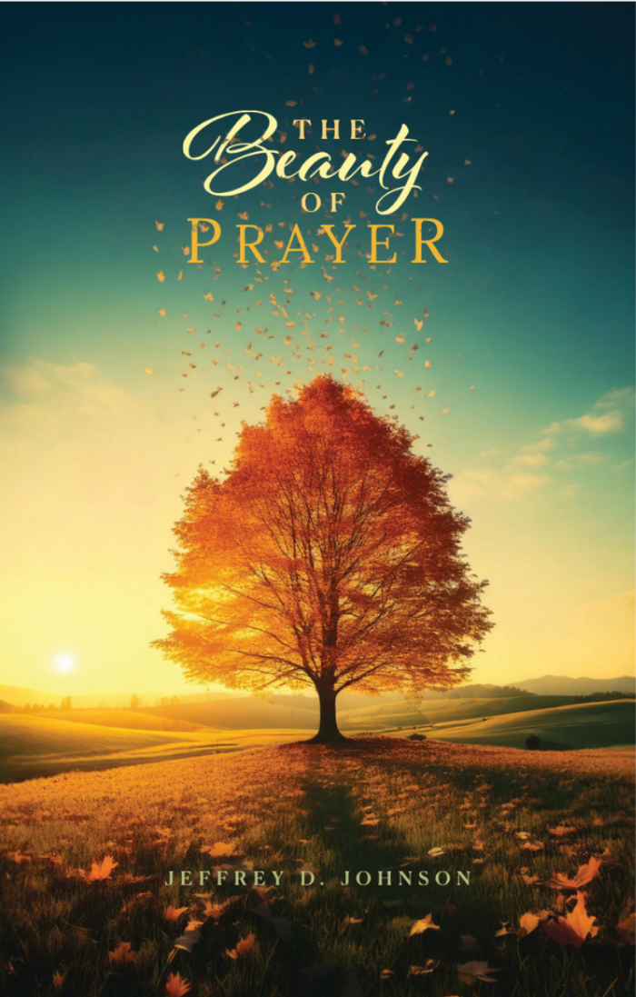 The Beauty of Prayer