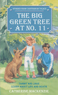 The Big Green Tree at No. 11: Tammy and Jake learn about Life and Death
