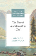 The Blessed and Boundless God