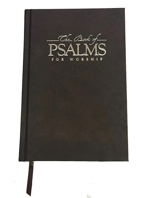 The Book of Psalms for Worship, Gift Edition Psalter