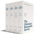 The Christian's Reasonable Service, 4 Volumes