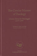 The Concise Marrow of Christian Theology