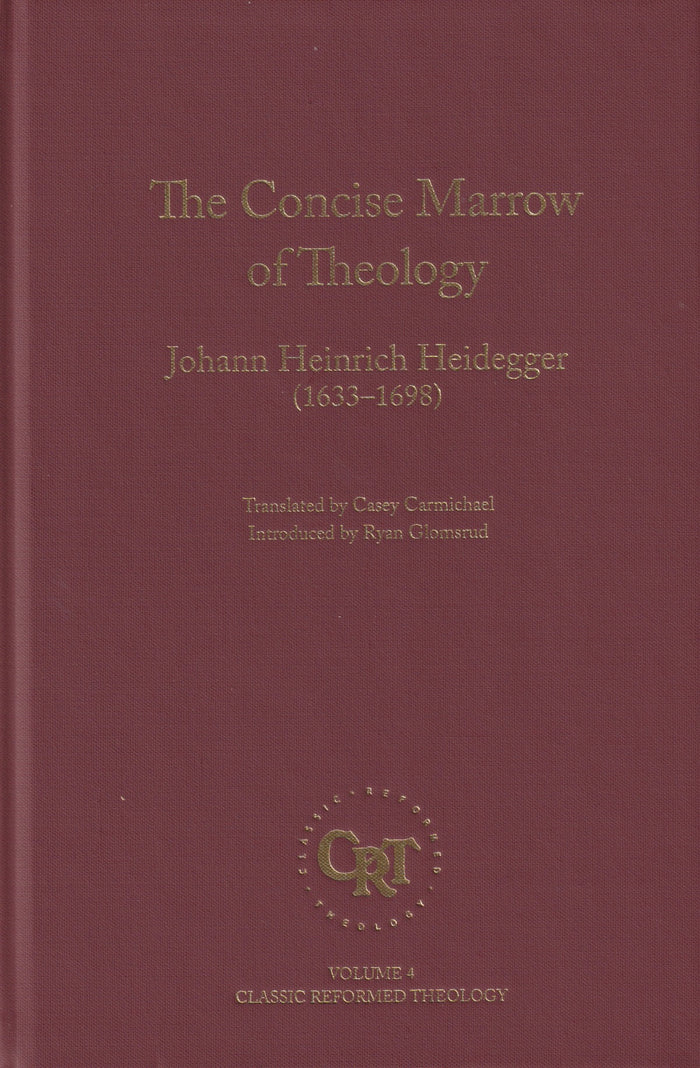 The Concise Marrow of Christian Theology