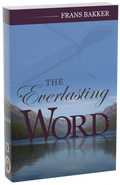 The Everlasting Word