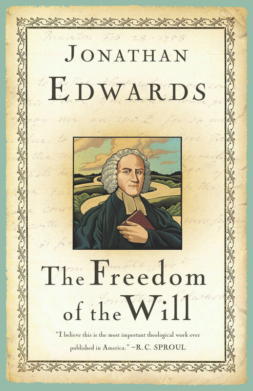 The Freedom of the Will