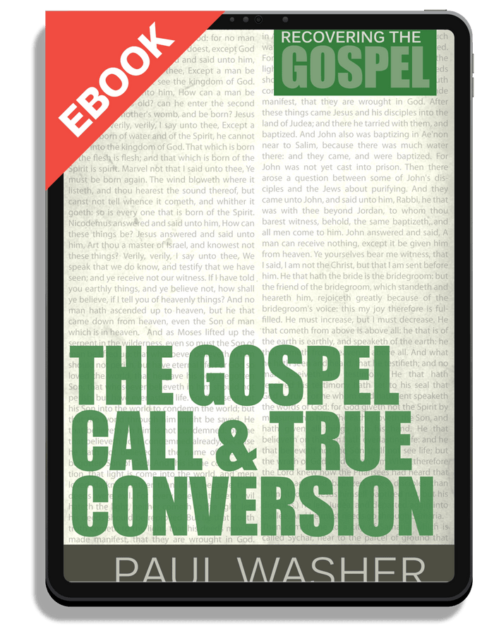 The Gospel Call and True Conversion