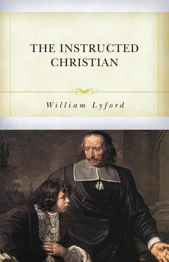 The Instructed Christian