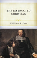 The Instructed Christian