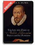 The Life and Times of Arthur Hildersham
