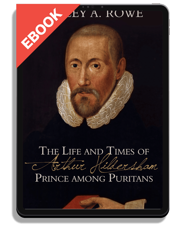 The Life and Times of Arthur Hildersham