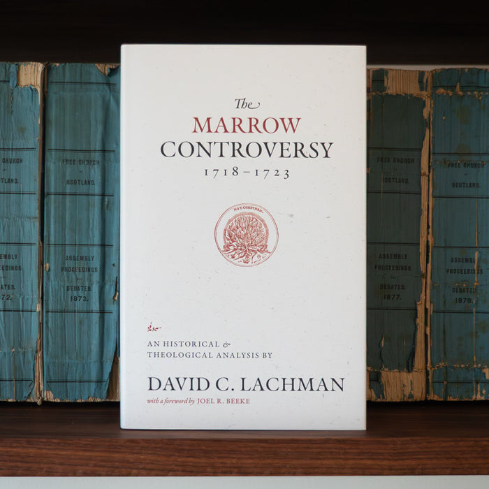 The Marrow Controversy, 1718-1723