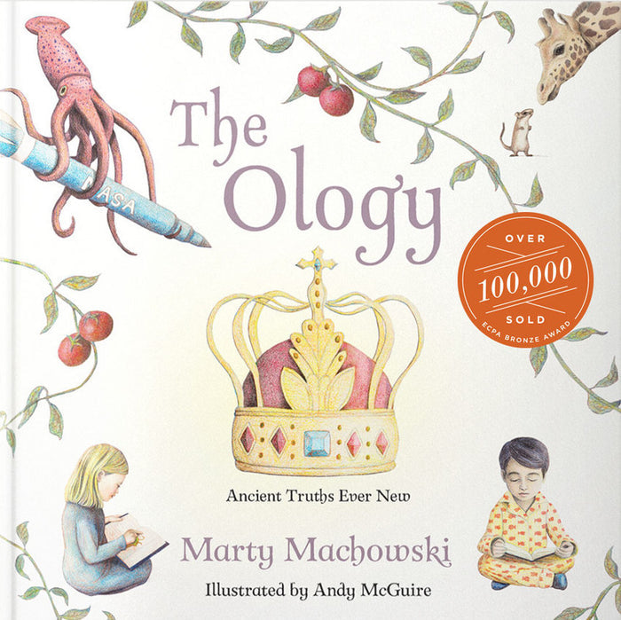 The Ology: Ancient Truths, Ever New