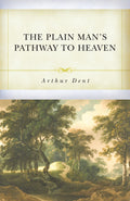 The Plain Man’s Pathway to Heaven
