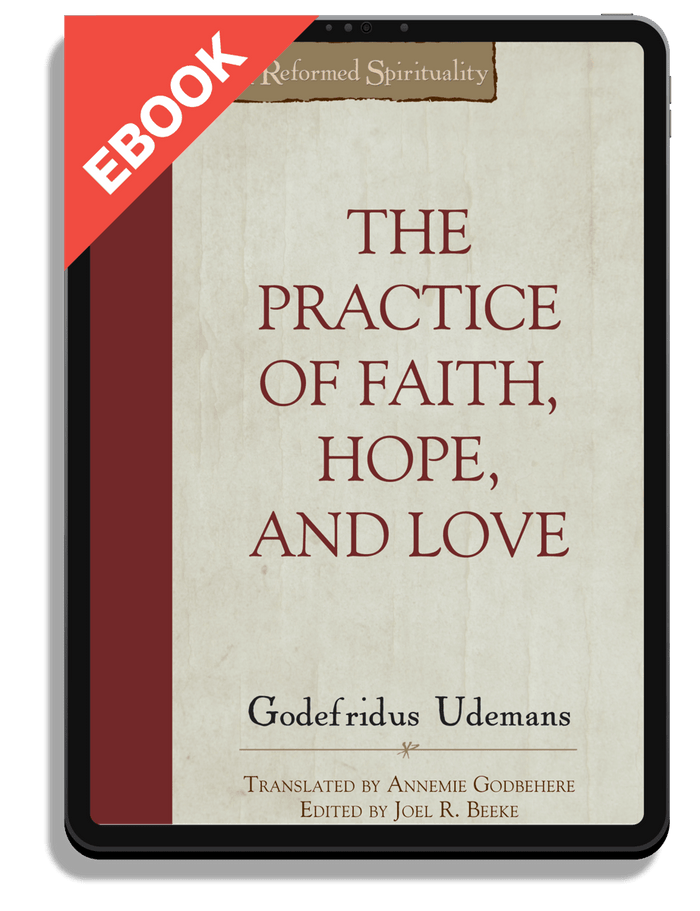 The Practice of Faith, Hope and Love