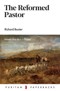 The Reformed Pastor