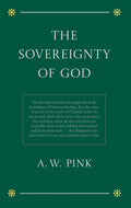 The Sovereignty of God (Pink)