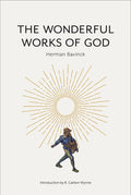 The Wonderful Works of God