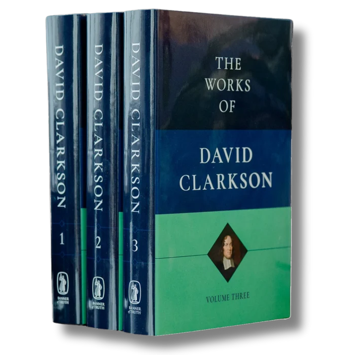 The Works of David Clarkson, 3 Volume Set