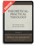 Theoretical-Practical Theology, Volume 3