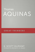 Thomas Aquinas: Great Thinkers Series
