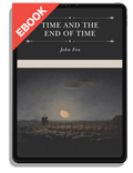 Time and the End of Time