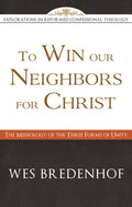 To Win Our Neighbors for Christ