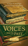 Voices from the Past, Volume 2: Puritan Devotional Readings