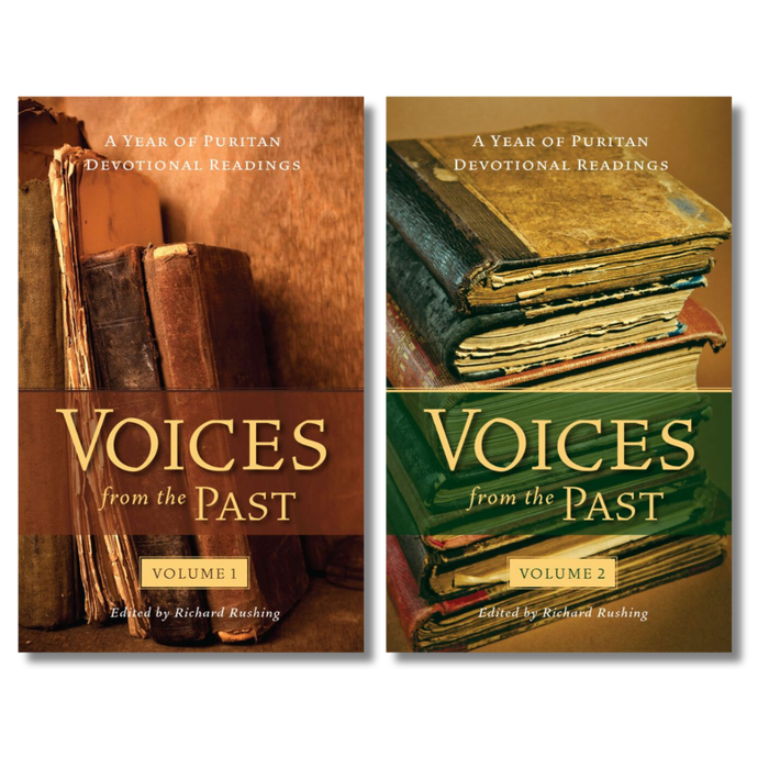 Voices From the Past, Volumes 1 and 2: Puritan Devotional Readings